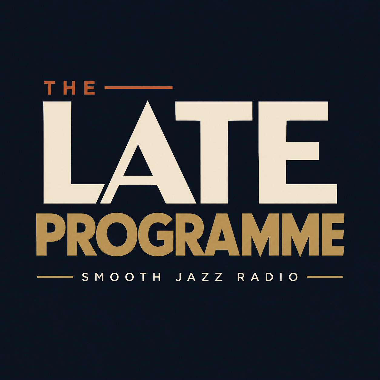The Late Programme, smooth jazz radio